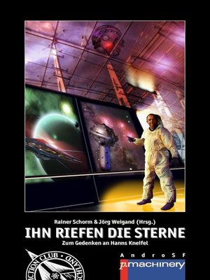 cover image of Ihn riefen die Sterne